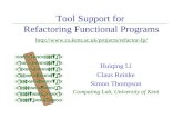 Tool Support for  Refactoring Functional Programs