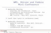WMS, RUcore and Fedora Mini-Conference