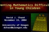 David J. Chard November 19, 2004 University of Oregon dchard@uoregon