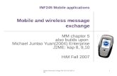 INF245 Mobile applications Mobile and wireless message exchange