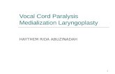 Vocal Cord Paralysis Medialization Laryngoplasty
