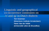 Ton Goeman (Meertens Institute Amsterdam) Hans Van de Velde (Université Libre de Bruxelles)