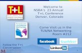 Welcome to  NSBA’s  23 Annual T+L Conference Denver, Colorado