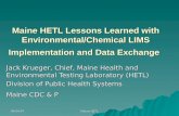 Maine HETL Lessons Learned with Environmental/Chemical LIMS Implementation and Data Exchange