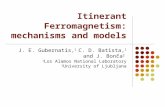 Itinerant Ferromagnetism: mechanisms and models
