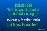 SCMN 4780 To view guest speaker presentations, log in: edge.eng@auburn