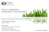 Green Legislation, Regulation, and Mandates