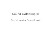 Sound Gathering II: