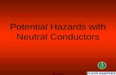 Potential Hazards with Neutral Conductors