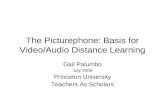 The Picturephone: Basis for Video/Audio Distance Learning