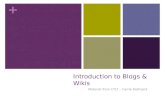 Introduction to Blogs & Wikis