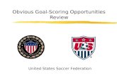 Obvious Goal-Scoring Opportunities Review