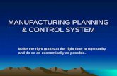 MANUFACTURING PLANNING & CONTROL SYSTEM