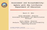 Assessment and Accountability: Update with the California Department of Education