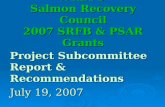 WRIA 8  Salmon Recovery Council 2007 SRFB & PSAR Grants