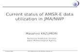 Current status of AMSR-E data utilization in JMA/NWP