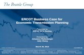 ERCOT Business Case for  Economic Transmission Planning Presented to: ERCOT RPG Meeting