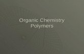 Organic Chemistry Polymers