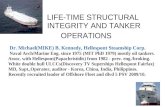 LIFE-TIME STRUCTURAL                INTEGRITY AND TANKER      OPERATIONS