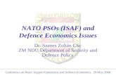 NATO PSOs (ISAF) and Defence Economics Issues