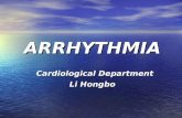 ARRHYTHMIA Cardiological Department  Li Hongbo