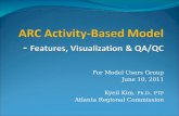 ARC Activity-Based Model   -  Features, Visualization & QA/QC