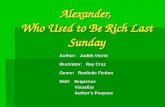 Alexander,  Who Used to Be Rich Last Sunday