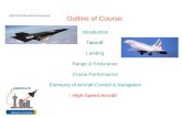 Outline of Course: Introduction                              Takeoff Landing Range & Endurance