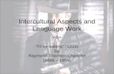 Intercultural  Aspects and Language Work