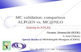 MC validation: comparison ALPGEN vs. MC@NLO