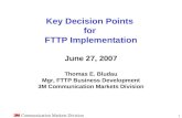 3M Communication Markets Division Key Decision Points for FTTP Implementation: Outline