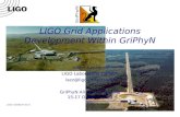 LIGO Grid Applications Development Within GriPhyN