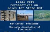 Local Port Perspectives on  Roles for State DOT