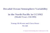 Decadal Ocean/Atmosphere Variability  in the North Pacific in CCSM2 (Model Years 350-999)