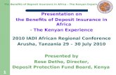 Presentation on the Benefits of Deposit Insurance in Africa - The Kenyan Experience