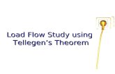 Load Flow Study using  Tellegen’s Theorem