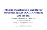 Moduli stabilization and flavor structure in 5D SUGRA with multi moduli