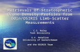Retrievals of Stratospheric Ozone Density Profiles from Odin/OSIRIS Limb-Scatter Measurements