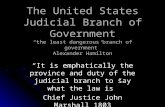 “It is emphatically the province and duty of the judicial branch to say what the law is”