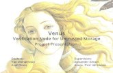 Venus Verification Node for  Untrusted  Storage