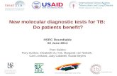 New molecular diagnostic tests for TB:  Do patients benefit?