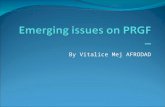 Emerging issues on PRGF  –