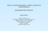 HEALTH AND PERSONAL CARE LOGISTICS CONFERENCE WASHINGTON UPDATE April 2011