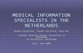 MEDICAL INFORMATION SPECIALISTS IN THE NETHERLANDS