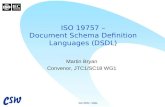 ISO 19757 – Document Schema Definition Languages (DSDL)
