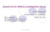 Search for H->WW in semileptonic decay