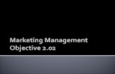 Marketing Management Objective 2.02