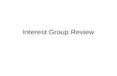 Interest Group Review