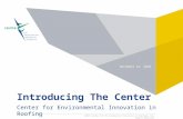 Introducing The Center