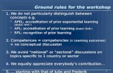 Ground rules for the workshop